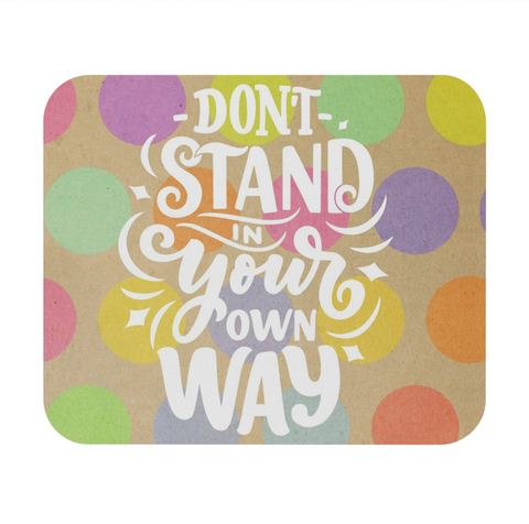 Inspirational Mouse Pad